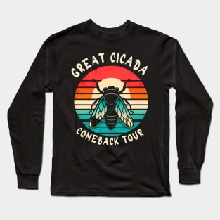 The Great Cicada Comeback tour 2024 Long Sleeve T-Shirt